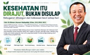 KESEHATAN ITU DIRAJUT, BUKAN DISULAP: KEBUGARAN DIBANGUN DARI KEBIASAAN KECIL SETIAP HARI