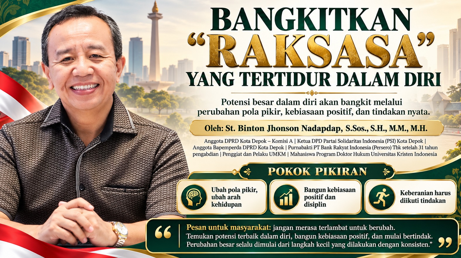 BANGKITKAN “RAKSASA” YANG TERTIDUR DALAM DIRI